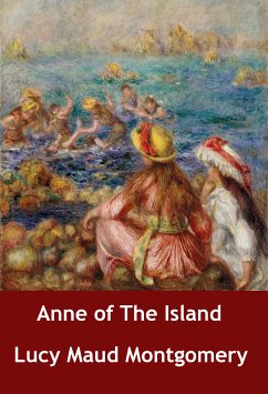 Anne of The Island (eBook, ePUB) - Montgomery, L. M.