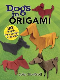 Dogs in Origami - Montroll, John