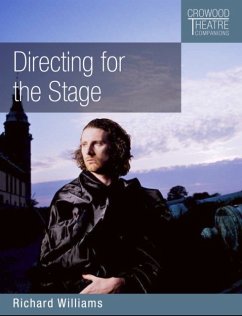 Directing for the Stage - Williams, Richard