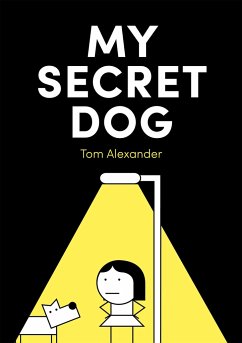 My Secret Dog - Alexander, Tom