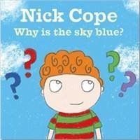 Why is the Sky Blue? - Cope, Nick