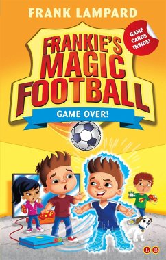 Frankie's Magic Football: Game Over! - Lampard, Frank
