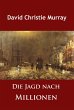 Die Jagd nach Millionen (eBook, ePUB) - Bild 1
