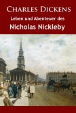 Leben und Abenteuer des Nicholas Nickleby (eBook, ePUB)