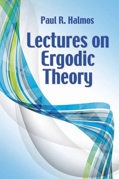 Lectures on Ergodic Theory - Halmos, Paul R.