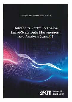 Helmholtz Portfolio Theme Large-Scale Data Management and Analysis (LSDMA)