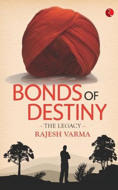 Bonds of Destiny - Varma, Rajesh