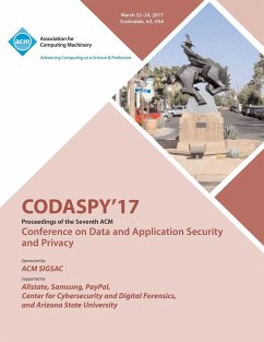 CODASPY 17 Seventh ACM Conference on Data and Application Security and Privacy - Codaspy 17 Conference Committee