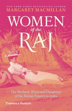 Women of the Raj - MacMillan, Margaret
