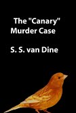 The "Canary" Murder Case (eBook, ePUB)
