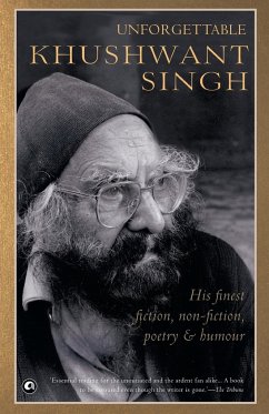 Unforgettable Khushwant Singh - Singh, Khushwant