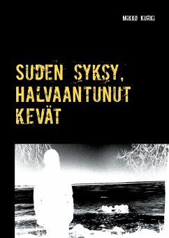 Suden syksy, Halvaantunut kevät