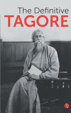 Definitive Tagore - Tagore, Rabindranath