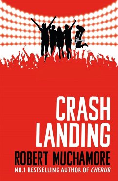 Rock War: Crash Landing - Muchamore, Robert