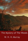 The Mystery of The Woods (eBook, ePUB)