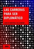 Carreras para ser diplomático (eBook, ePUB)