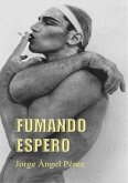 Fumando espero (eBook, ePUB)