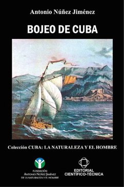 Bojeo de Cuba (eBook, ePUB) - Núñez Jiménez, Antonio