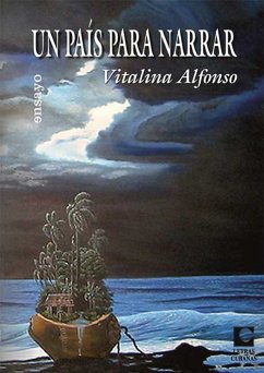 Un país para narrar (eBook, ePUB) - Alfonso, Vitalina