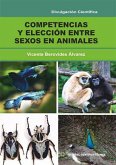 Competencias y elección entre sexos en animales (eBook, ePUB)