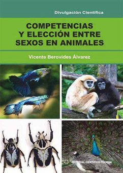 Competencias y elección entre sexos en animales (eBook, ePUB) - Berovides Álvarez, Vicente