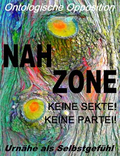 Nahzone - Keine Sekte! Keine Partei! (eBook, ePUB) - De Toys, Tom