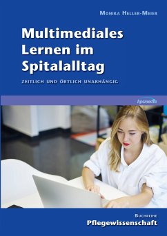 Multimediales Lernen im Spitalalltag (eBook, ePUB)