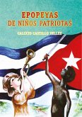 Epopeyas de niños patriotas (eBook, ePUB)