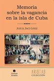 Memoria sobre la vagancia en la isla de Cuba (eBook, ePUB)