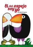 El del espejo soy yo (eBook, ePUB)