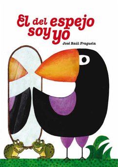 El del espejo soy yo (eBook, ePUB) - Fraguela, José Raúl