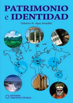 Patrimonio e identidad (eBook, ePUB) - Ayes Ametller, Gilberto N.