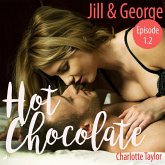Jill & George / Hot Chocolate Bd.1.2 (MP3-Download)