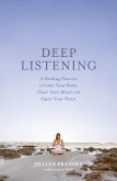 Deep Listening (eBook, ePUB) Deep Listening (eBook, ePUB)