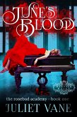 June's Blood (Haunted Halls: Rosebud Academy, #1) (eBook, ePUB)