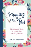 Praying With a Pen (eBook, ePUB)