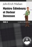 Mystère Edimbourg et Docteur Stevenson - Tome B (eBook, ePUB)