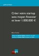 Créer votre start-up sans moyen... - Bild 1