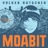 Moabit / Kat Menschiks Lieblingsbücher Bd.4 (MP3-Download)