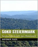 SOKO Steiermark Teil 1 (eBook, ePUB)