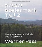 SOKO Steiermark Teil 2 (eBook, ePUB)