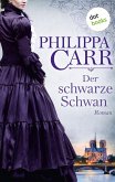 Der schwarze Schwan / Die Töchter Englands Bd.16 (eBook, ePUB)