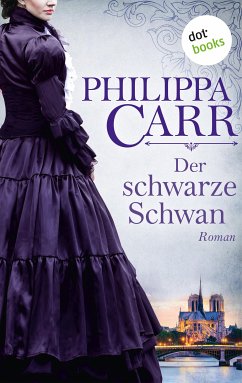 Der schwarze Schwan / Die Töchter Englands Bd.16 (eBook, ePUB) - Carr, Philippa