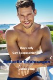 Gay Sexgeschichten: Sexuelle Erfahrungen (eBook, ePUB)