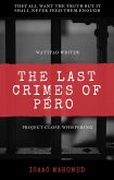 THE LAST CRIMES OF PERO (eBook, ePUB)