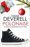 Polonaise: A Dawna Shepherd Short Story (FBI Special Agent Dawna Shepherd Mysteries, #6) (eBook, ePUB)