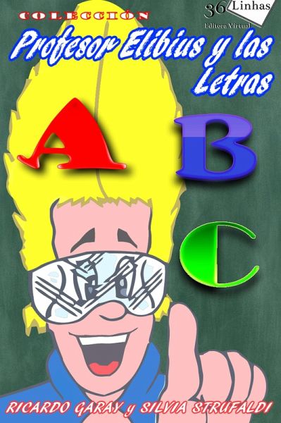 Profesor Elibius y las letras (eBook, ePUB)