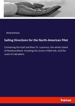 Sailing Directions for the North-American Pilot - Anonym