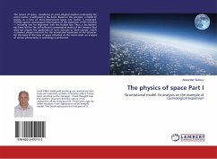 The physics of space Part I - Sidorov, Alexander