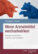 Wenn Arzneimittel wechselwirken (eBook,... - Bild 1